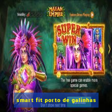 smart fit porto de galinhas